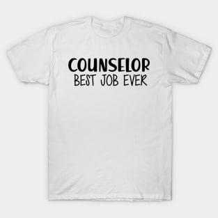 Counselor Best Job Ever T-Shirt